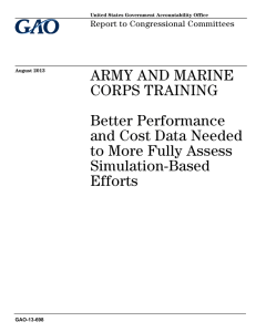 ARMY AND MARINE CORPS TRAINING Better Performance and Cost Data Needed