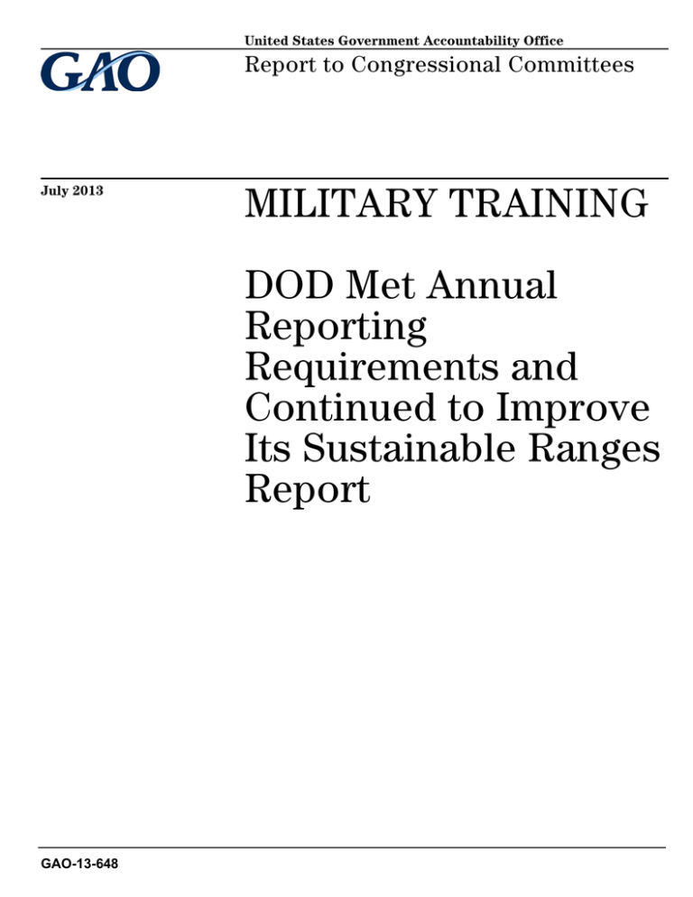 MILITARY TRAINING DOD Met Annual Reporting Requirements and