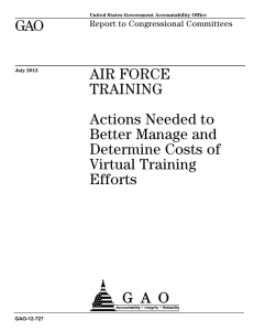 GAO AIR FORCE TRAINING Actions Needed to