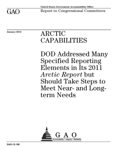 GAO ARCTIC CAPABILITIES DOD Addressed Many