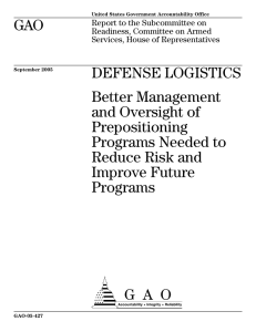 GAO DEFENSE LOGISTICS Better Management and Oversight of