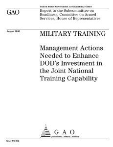 GAO MILITARY TRAINING Management Actions Needed to Enhance