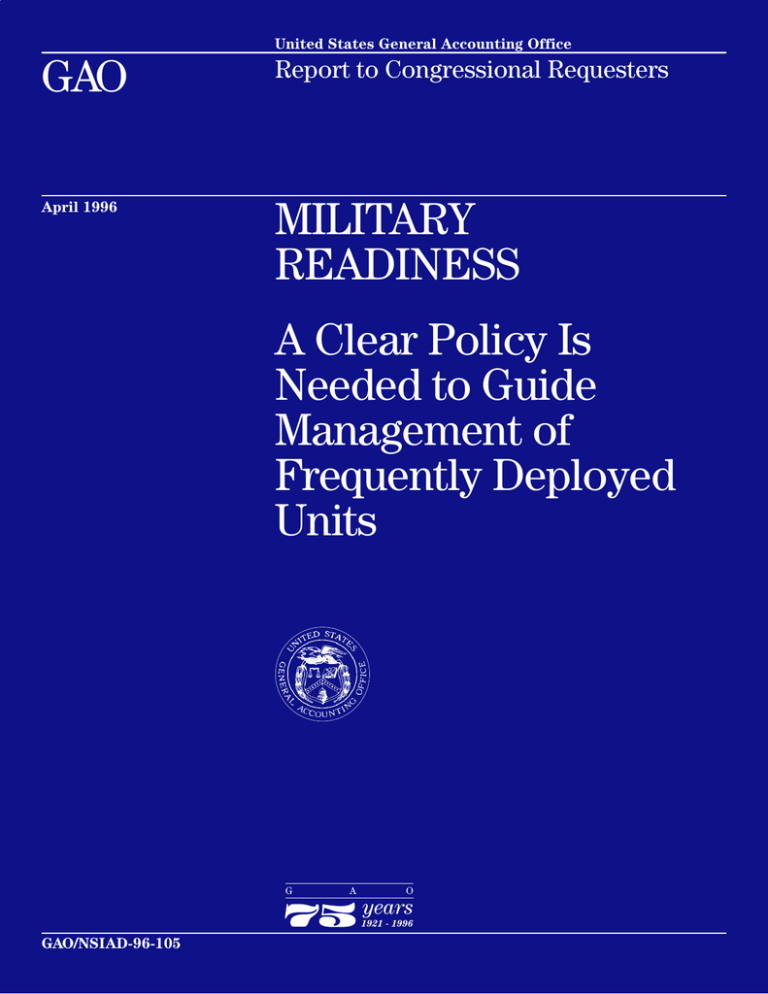 GAO MILITARY READINESS A Clear Policy Is