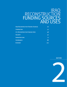 IRAQ RECONSTRUCTION FUNDING SOURCES AND USES