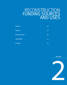2 RECONSTRUCTION FUNDING SOURCES AND USES