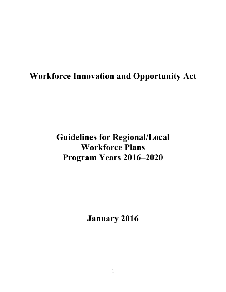 Workforce Innovation and Opportunity Act Guidelines for Regional/Local