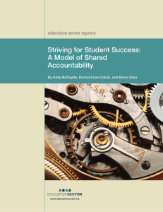 Striving for Student Success: A Model of Shared Accountability education sector reports