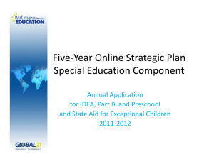 Five-Year Online Strategic Plan Special Education Component Annual Application