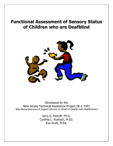 Functional Assessment of Sensory Status of Children who are Deafblind
