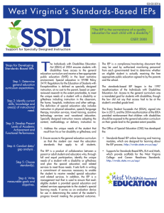 SSDI West Virginia’s Standards-Based IEPs education for each child with a disability.”
