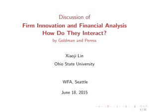 Discussion of Firm Innovation and Financial Analysis How Do They Interact?