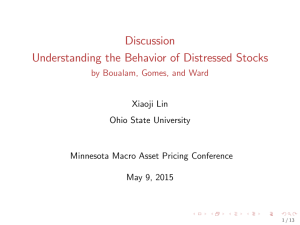 Discussion Understanding the Behavior of Distressed Stocks by Boualam, Gomes, and Ward