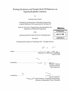 Wetting  Hysteresis  and Droplet Roll  Off Behavior ... Superhydrophobic  Surfaces