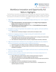 Workforce Innovation and Opportunity Act Reform Highlights