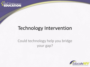 Technology Intervention Could technology help you bridge your gap?