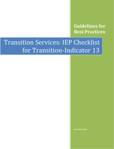 Transition Services: IEP Checklist for Transition-Indicator 13 Guidelines for Best Practices