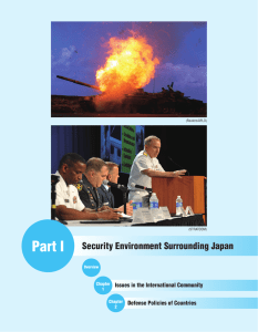 Part I Security Environment Surrounding Japan Issues in the International Community