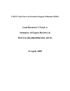 Lead Reviewer’s Track A Summary of Expert Reviews of PENTACHLOROPHENOL (PCP)