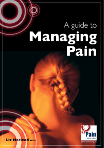 Managing Pain A guide to Liz Macleod