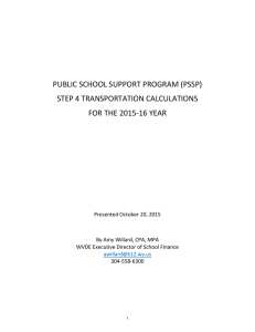 PUBLIC SCHOOL SUPPORT PROGRAM (PSSP) STEP 4 TRANSPORTATION CALCULATIONS