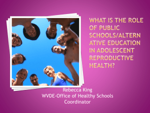 Rebecca King WVDE-Office of Healthy Schools Coordinator