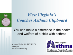 West Virginia’s Coaches Asthma Clipboard and welfare of a child with asthma