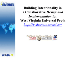 Building Intentionality in Design and West Virginia Universal Pre-k Implementation