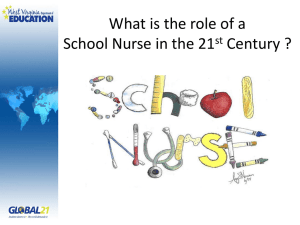 What is the role of a School Nurse in the 21 st