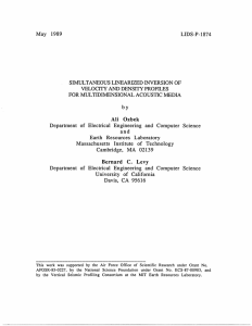 May  1989 LIDS-P-1874 SIMULTANEOUS  LINEARIZED  INVERSION  OF