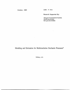 Modeling  and  Estimation  for  Multiresolution ... LIDS-  P  1914 October,  1989