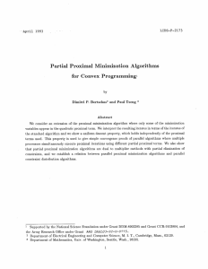 Partial Proximal  Minimization  Algorithms for  Convex  Programmingi