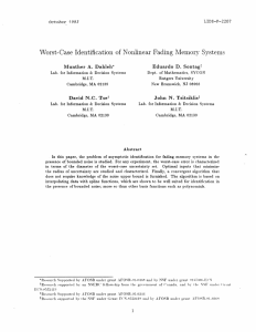Worst-Case  Identification  of  Nonlinear  Fading ... Eduardo  D.  Sontag' Munther  A.  Dahleh*