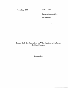 Generic  Rank-One  Corrections  for  Value ... Decision  Problems November,  1993 Research  Supported  By: