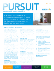PURSUIT A World Without Alzheimer’s? A monthly wellness newsletter from Better You