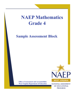 NAEP Mathematics Grade 4 Sample Assessment Block West Virginia Department of Education