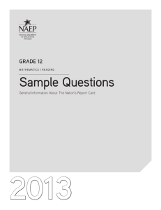 2013 Sample Questions Grade 12 General Information About The Nation’s Report Card
