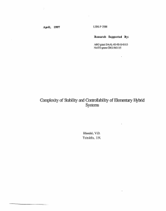 Conmplexity  of Stability  and  Controllability  of... Systems April,  1997 Research  Supported  By: