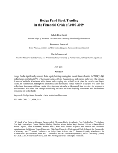 Hedge Fund Stock Trading in the Financial Crisis of 2007-2009  Itzhak Ben-David