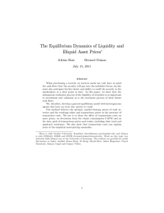The Equilibrium Dynamics of Liquidity and Illiquid Asset Prices Adrian Buss Bernard Dumas