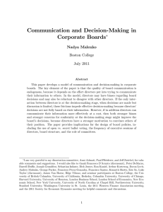 Communication and Decision-Making in Corporate Boards Nadya Malenko Boston College