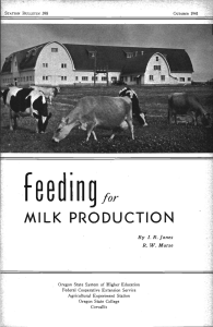 feedlngfO1 MILK PRODUCTION By I. R. Jones R. W. Morse
