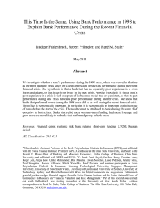 This Time Is the Same: Using Bank Performance in 1998... Explain Bank Performance During the Recent Financial