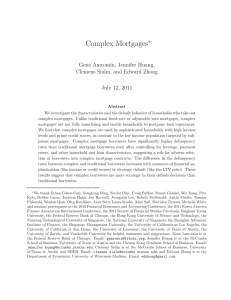 Complex Mortgages ∗ Gene Amromin, Jennifer Huang, Clemens Sialm, and Edward Zhong