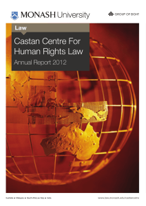 Castan Centre For Human Rights Law Annual Report 2012 Law