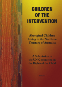 CHILDREN OF THE INTERVENTION Aboriginal Children