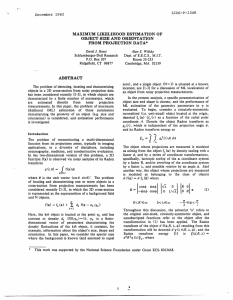 MAXIMUM  LIKELIHOOD  ESTIMATION  OF FROM  PROJECTION DATA*