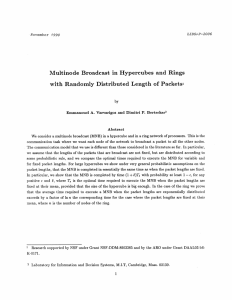 Multinode  Broadcast  in  Hypercubes  and ... with  Randomly  Distributed  Length  of ...