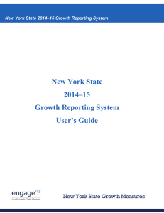 New York State 2014–15 Growth Reporting System User’s Guide