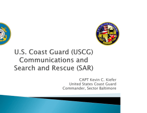 CAPT Kevin C. Kiefer United States Coast Guard Commander, Sector Baltimore
