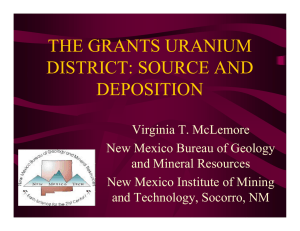 THE GRANTS URANIUM DISTRICT: SOURCE AND DEPOSITION